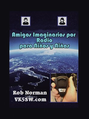cover image of Amigos Imaginarios por Radio para Niños y Niñas